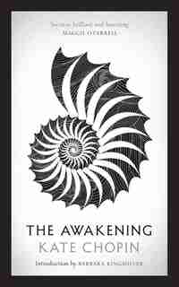 The Awakening by Kate Chopin