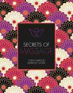 Secrets Of Massage by Cathy Meeus