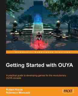 OUYA Game Development Essentials by Ruben Hoyos