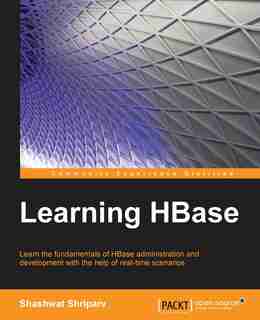 Learning Hbase by Shashwat Shriparv