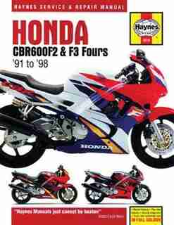 Honda Cbr600f2 & F3 Fours '91 To '98 by Ken Freund