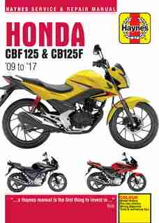 Honda Cbf125 And Cb125f: '09 To '17 by Editors Of Haynes Manuals