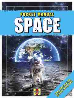 Space: Stars, Constellations, Galaxies, The Big Bang! by Catherine Barr