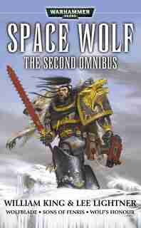 Space Wolf: The Second Omnibus de William King