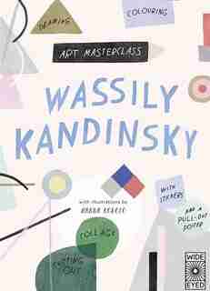 Art Masterclass With Wassily Kandinsky by Hanna Konola