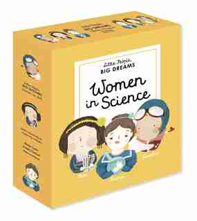 Little People, Big Dreams: Women In Science: 3 Books From The Best-selling Series! Ada Lovelace - Marie Curie - Amelia Earhart by Maria Isabel Sanchez Vegara