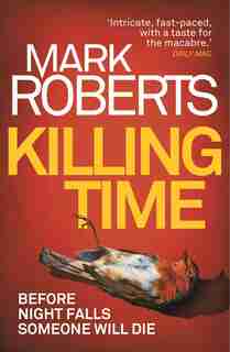 Killing Time by Mark Roberts