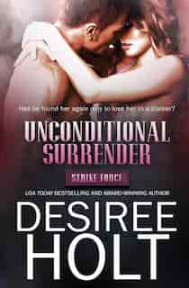 Unconditional Surrender by Desiree Holt