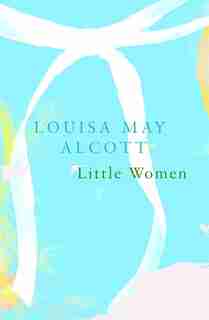 Little Women (legend Classics) by Louisa May Alcott