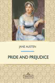 Pride and Prejudice by Jane Austen