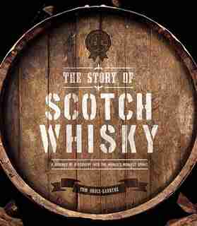 SCOTCH WHISKEY by Tom Bruce-gardyne