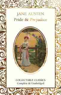 Pride And Prejudice by Jane Austen