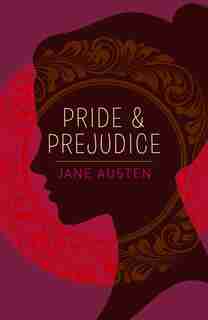 Pride And Prejudice by Jane Austen