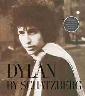 Dylan By Schatzberg by Jerry Schatzberg