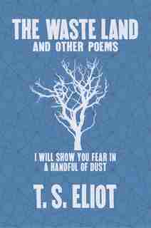 The Waste Land And Other Poems by T. S. Eliot