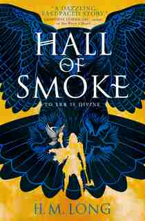 Hall Of Smoke by H.m. Long