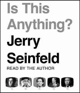 Is this Anything? by Jerry Seinfeld