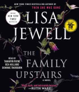 Family Upstairs: A Novel by Lisa Jewell