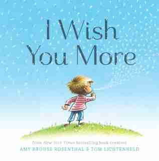 I Wish You More (international Pb) by Amy Krouse Rosenthal