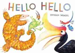 Hello Hello (international Pb) by Brendan Wenzel