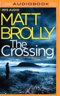 The Crossing by Matt Brolly