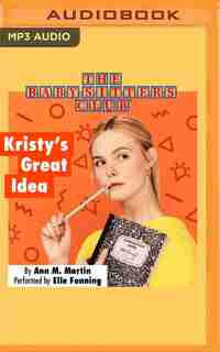 Kristy's Great Idea by Ann M. Martin
