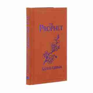 The Prophet by Kahlil Gibran
