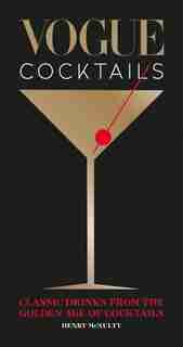 Vogue Cocktails by Henry Mcnulty