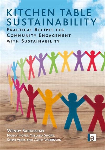 Kitchen Table Sustainability Practical Recipes For