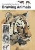 Complete Guide To Drawing Animals, Book by Gottfried Bammes (Paperback