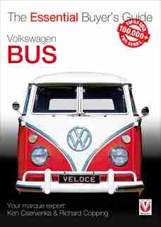 Volkswagen Bus: The Essential Buyer's Guide by Richard Copping