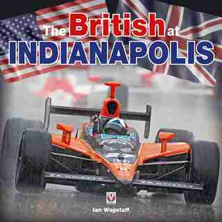 The British at Indianapolis by Ian Wagstaff