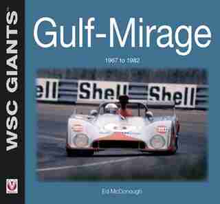 Gulf-Mirage 1967 to 1982 by Ed Mcdonough