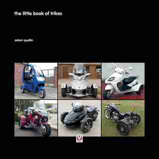 The Little Book of Trikes by Adam Quellin
