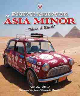 Mini Minor to Asia Minor: There & Back by Nicola West
