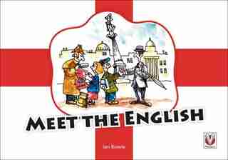 Meet the English by Ian Bowie