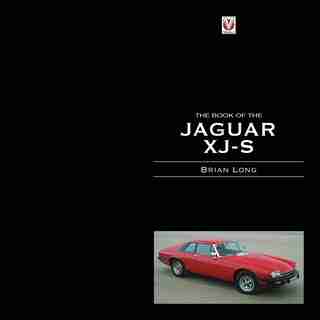The Book of the Jaguar XJ-S by Brian Long