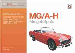 MG/A-H Midget/Sprite: Your Expert Guide to Common Problems & How to Fix Them by Terry Horler