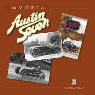 Immortal Austin Seven by David Morgan