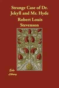 Strange Case Of Dr. Jekyll And Mr. Hyde (large Print) by Robert Louis Stevenson