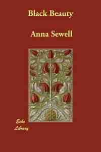 Black Beauty (clear Print) by Anna Sewell