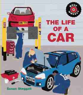 The Life Of A Car by Susan Steggall