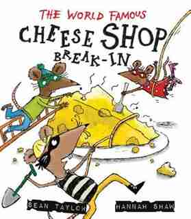 The World-famous Cheese Shop Break-in by Na