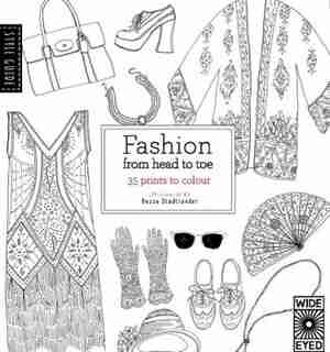 Style Guide: Fashion From Head To Toe by Natasha Slee