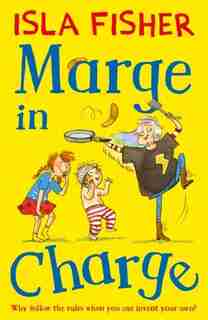 Marge In Charge by Isla Fisher