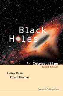 Black Holes: An Introduction by Derek Raine