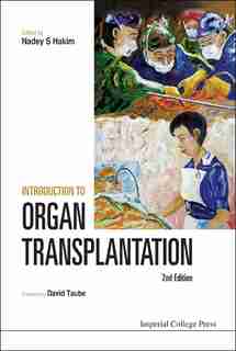 Introduction To Organ Transplantation () by Nadey S HAKIM