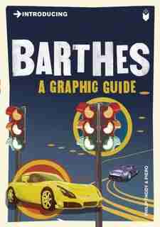 Introducing Barthes: A Graphic Guide by Philip Thody