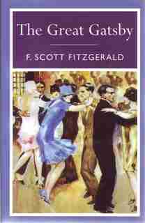 The Great Gatsby by Scott Fitzgerald F
