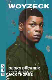 Woyzeck by Georg Büchner